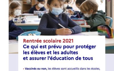 Livret d’information aux familles – Protocole Sanitaire – Rentrée scolaire 2021