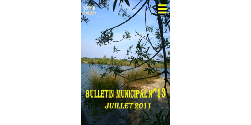 Bulletin Municipal n°13 Juillet 2011
