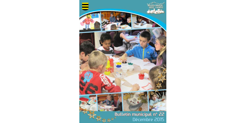 Bulletin Municipal n°22 Décembre 2015